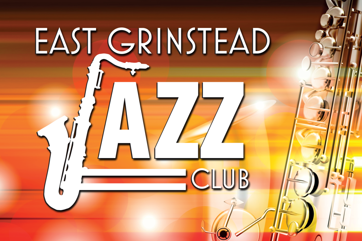 East Grinstead Jazz Club – May