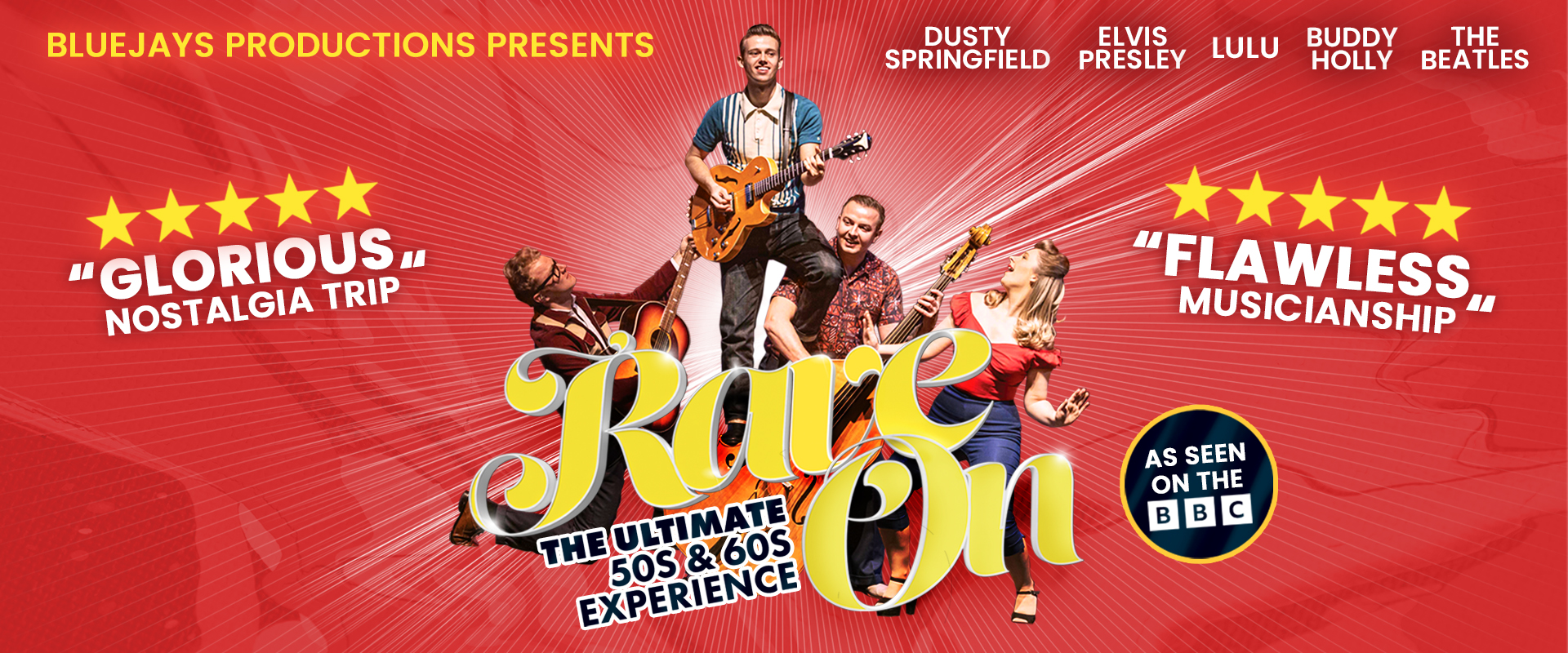 Rave On: The Ultimate 50s and 60s Experience