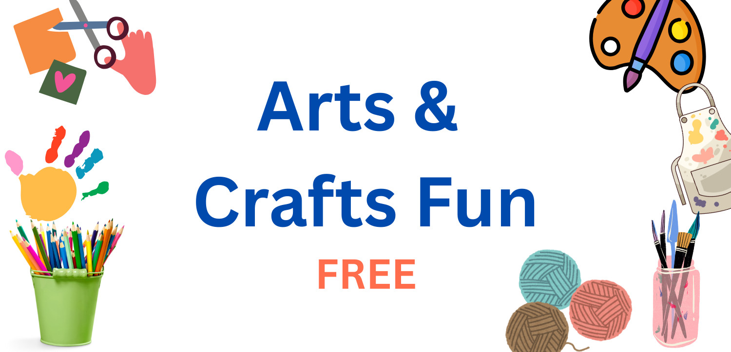 Arts & Crafts Fun