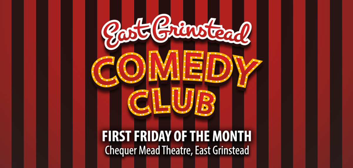 East Grinstead Comedy Club September